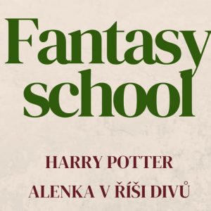 Fantasy school – akce se vydařila!!!